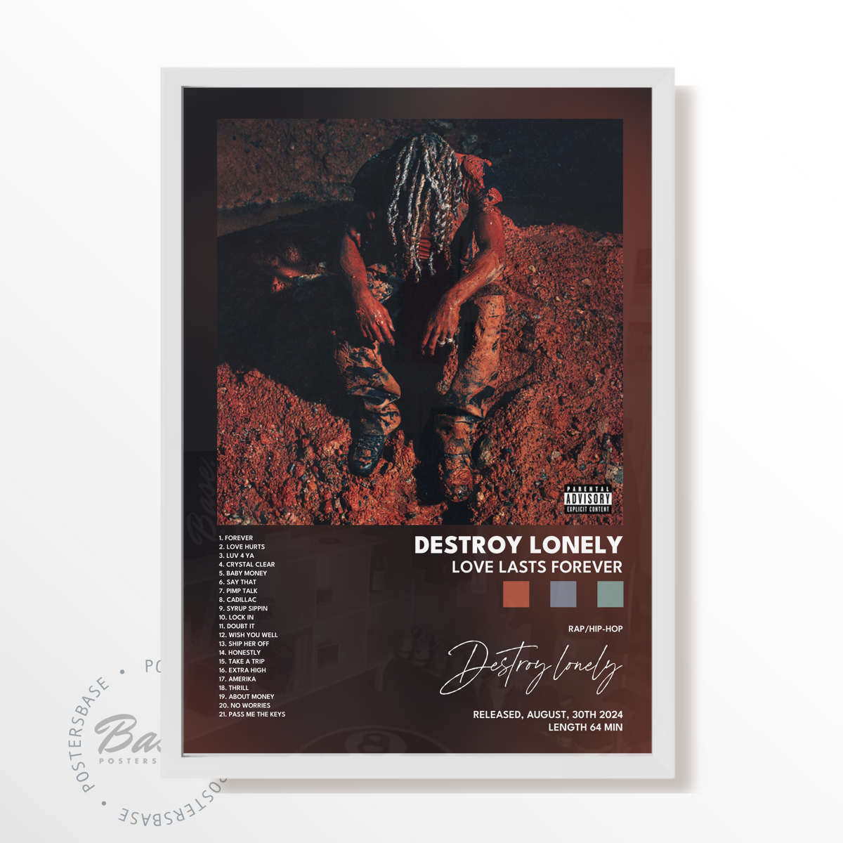 destroy lonely LOVE LASTS FOREVER poster