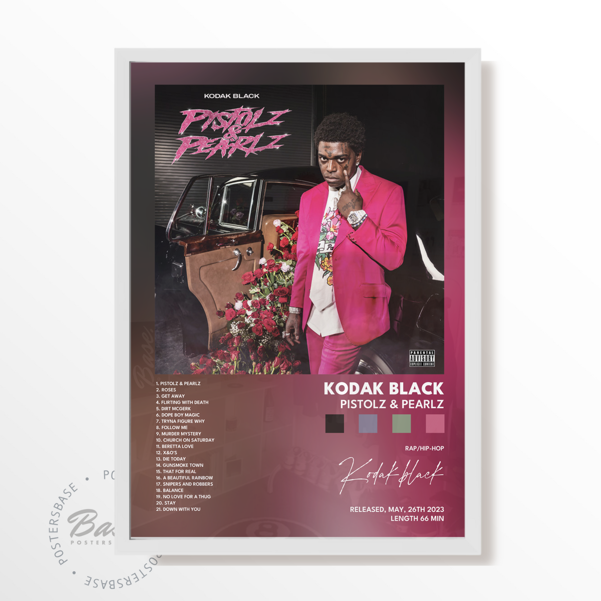 kodak black Pistolz  Pearlz poster