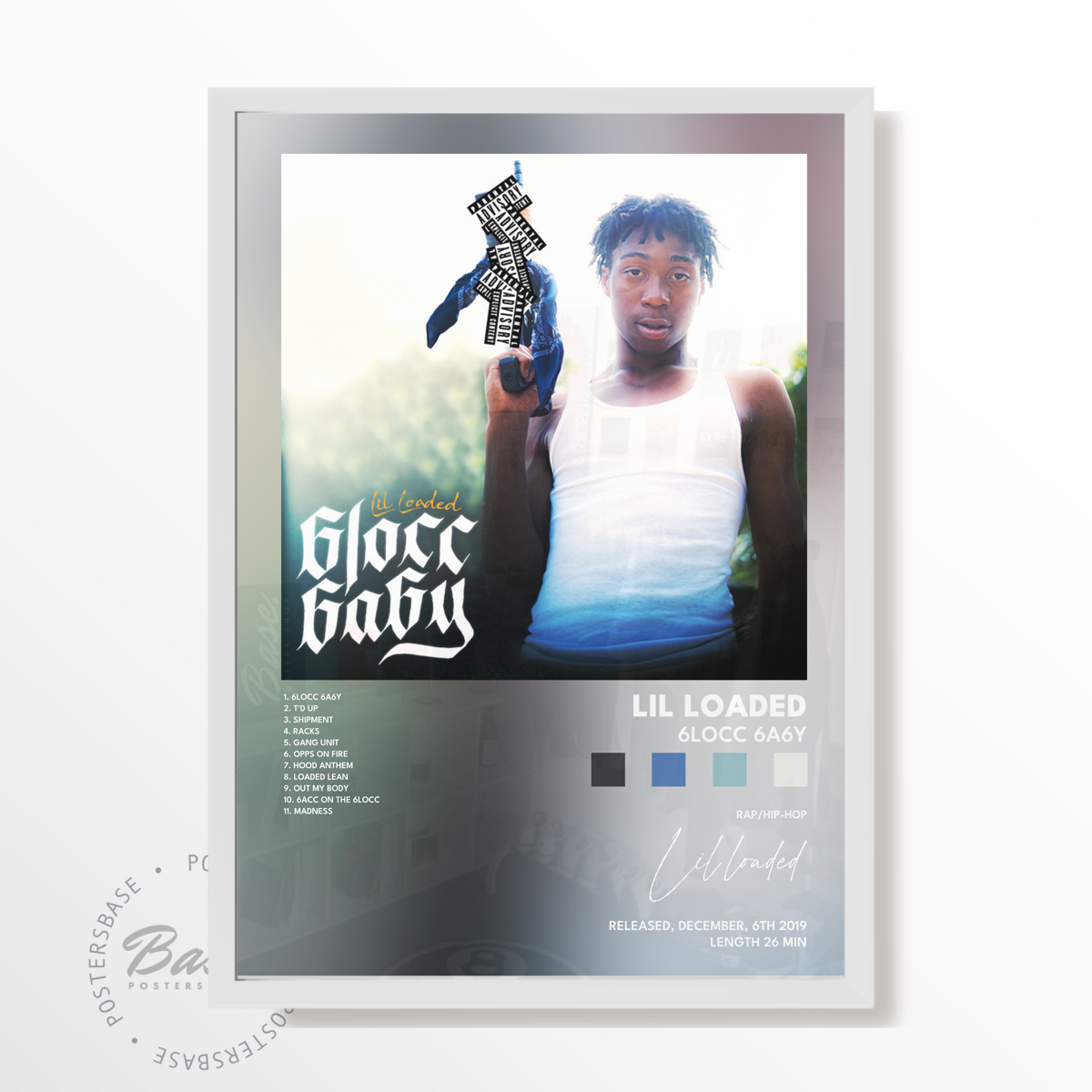 lil loaded 6locc 6a6y poster