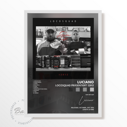 luciano Locosquad präsentiert 12812 poster