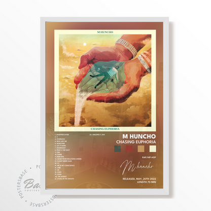 m huncho Chasing Euphoria poster