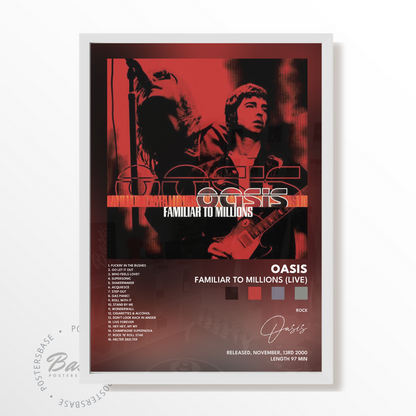 oasis Familiar To Millions Live poster