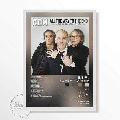 rem All The Way To The End poster