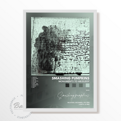 smashing pumpkins Monuments to an Elegy poster