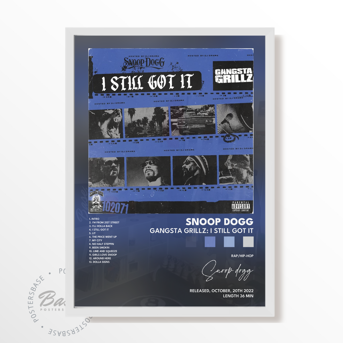 snoop dogg Gangsta Grillz I Still Got It poster