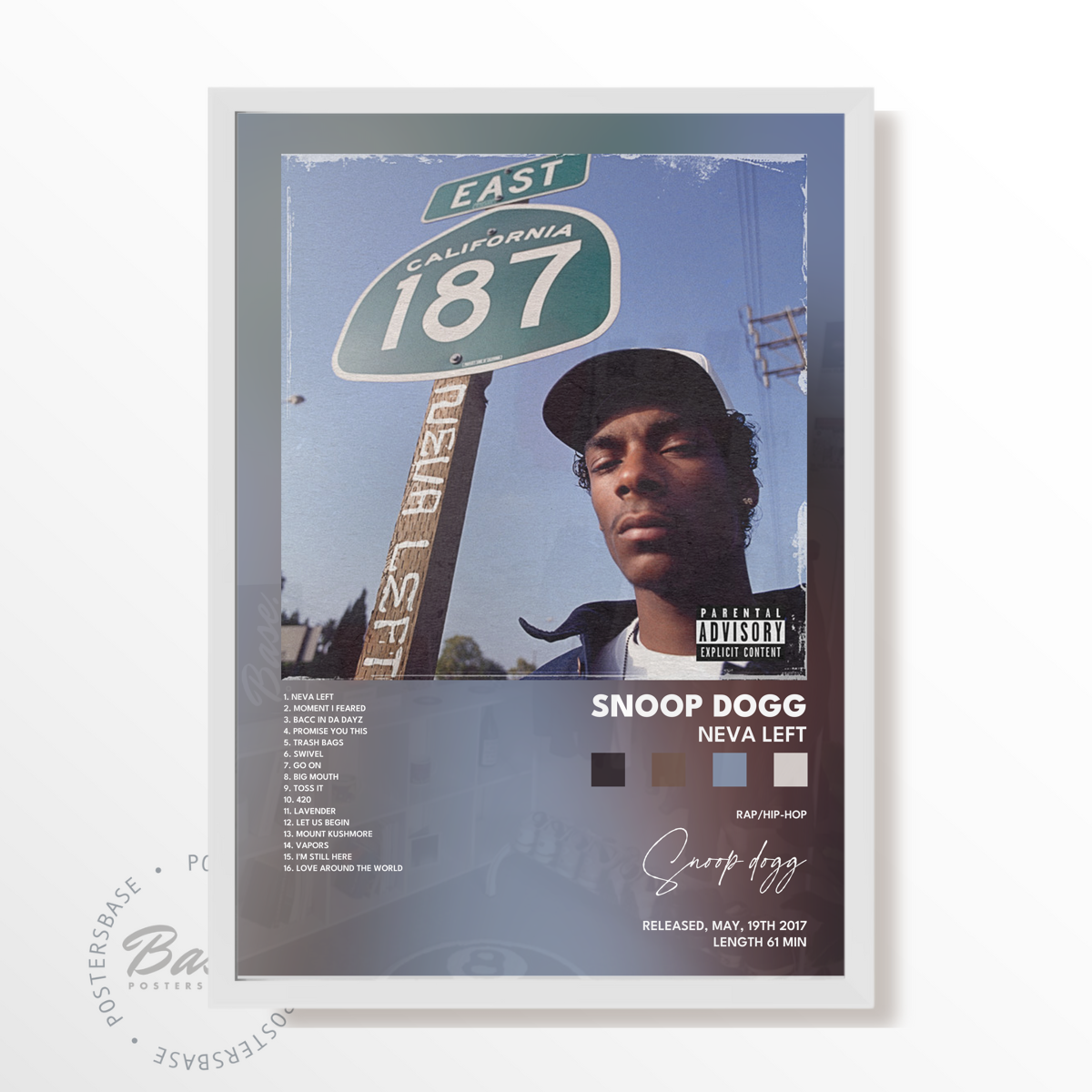 snoop dogg Neva Left poster