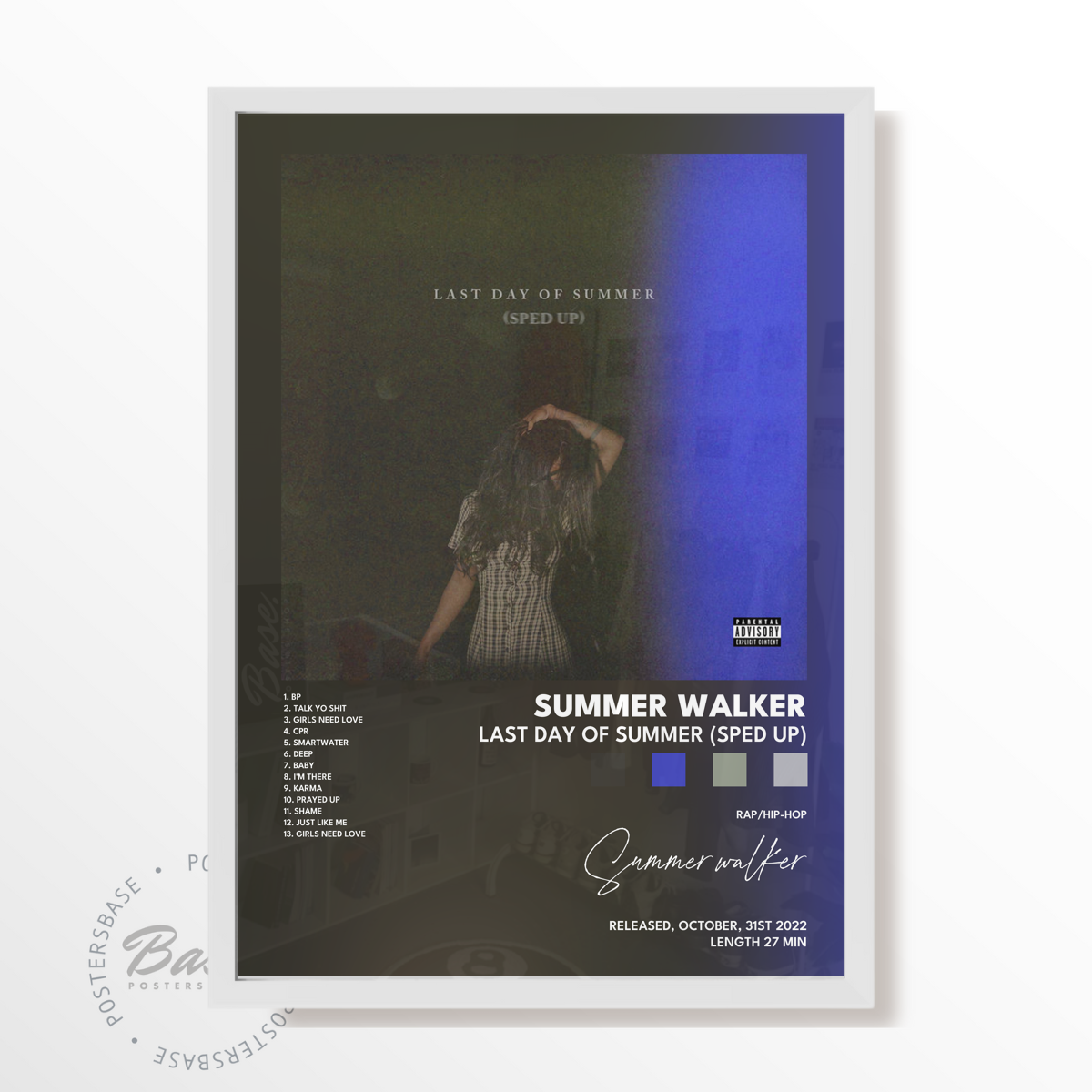 summer walker Last Day Of Summer Sped Up poster