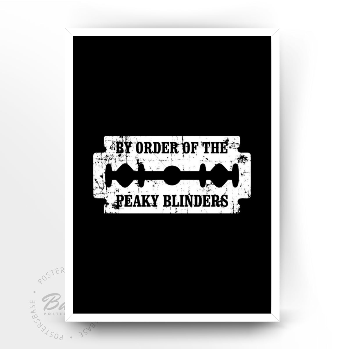 By Order of The Peaky Blinders