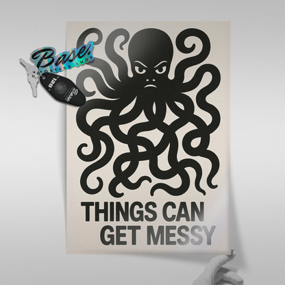 Things Can Get Messy