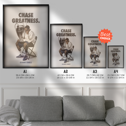 Ousmane Dembele - Chase Greatness Poster