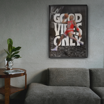 Good Vibes Only