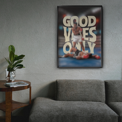 Mohamed Ali Good Vibes Only