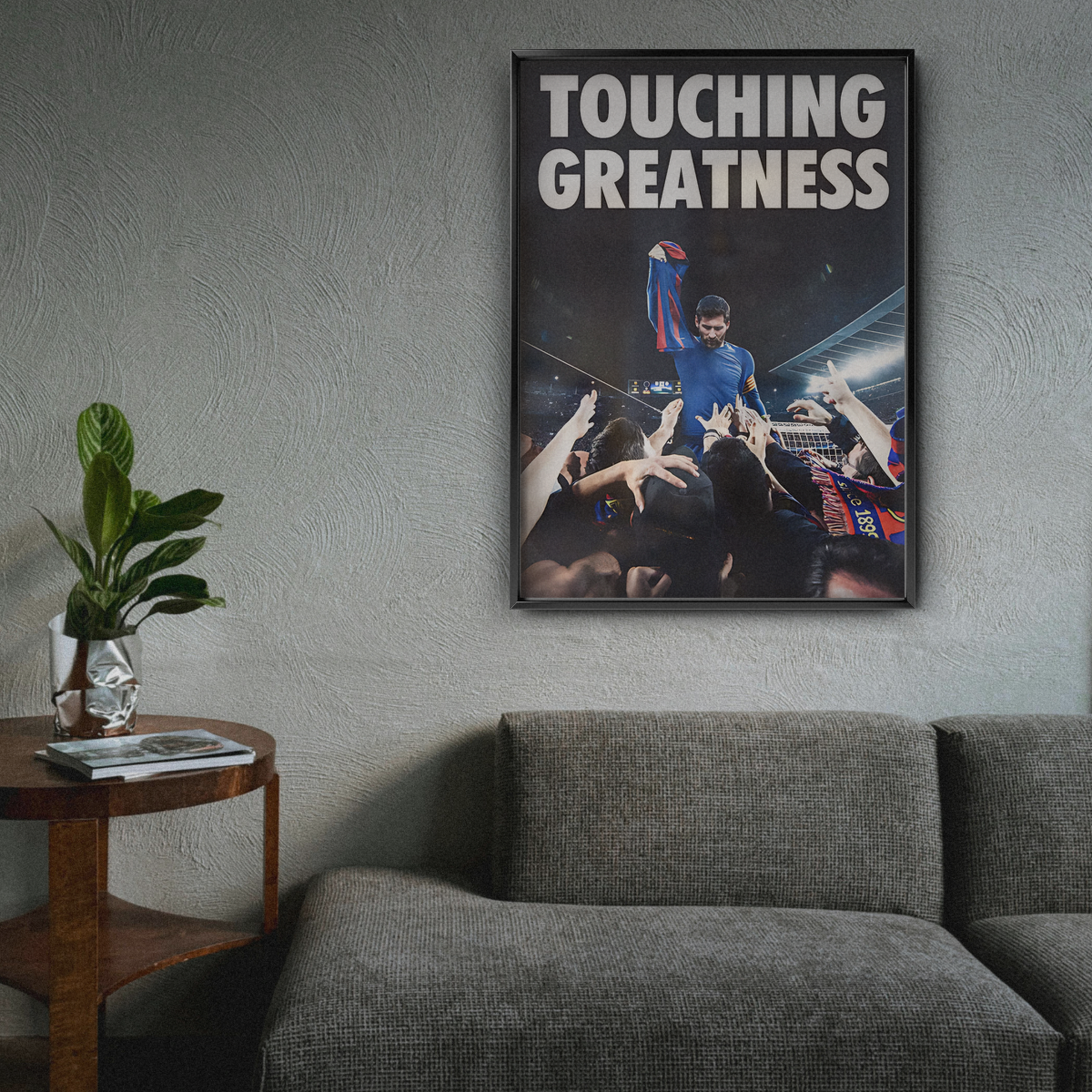 Touching Greatness