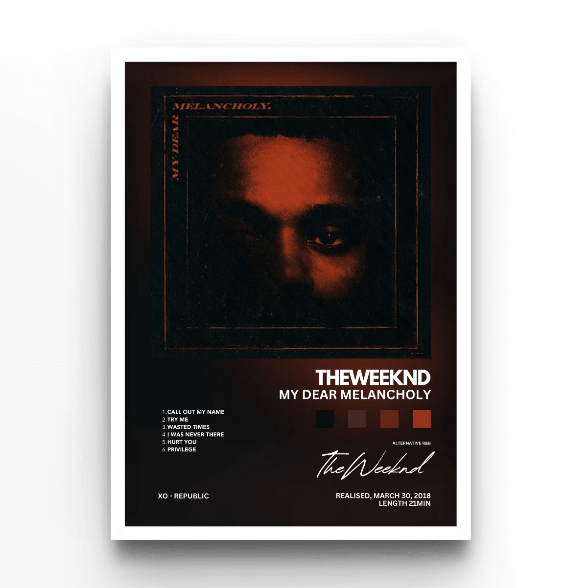 The Weeknd My Dear Melancholy - A4, A3, A2 Posters Base - Poster Print Shop / Art Prints / PostersBase